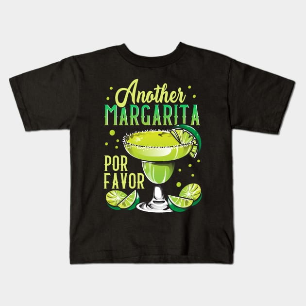 Funny Another Margarita Por Favor Drinking Pun Kids T-Shirt by theperfectpresents